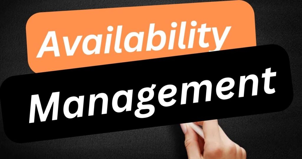 Availability Management