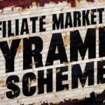 Is Affiliate Marketing A Pyramid Scheme? Unveiling the Truth